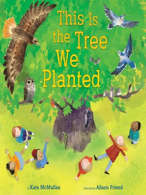 cover image of This Is the Tree We Planted
